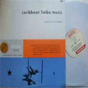 Lord Melody - Caribbean Limbo Music