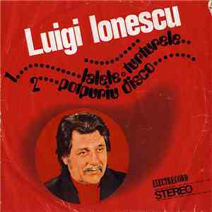 Luigi Ionescu - Lalele○Turturele / Potpuriu Disco