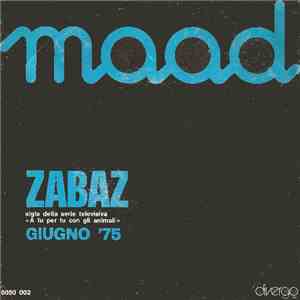 Maad - Zabaz / Giugno '75