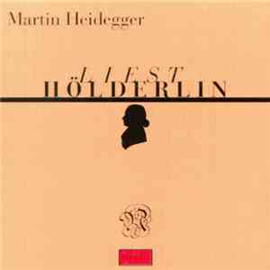 Martin Heidegger - Liest Hölderlin