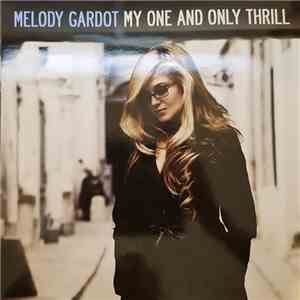 Melody Gardot - My One And Only Thrill