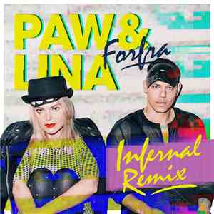 Paw&Lina - Forfra (Infernal Remix)