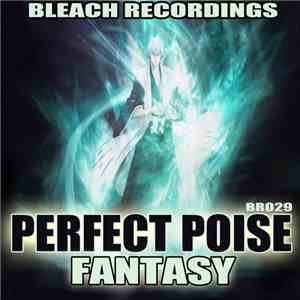 Perfect Poise - Fantasy