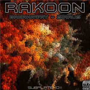 Rakoon - Breakaway / Cirrus
