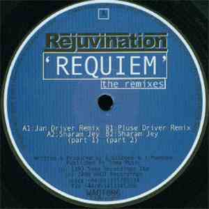 Rejuvination - Requiem (The Remixes)