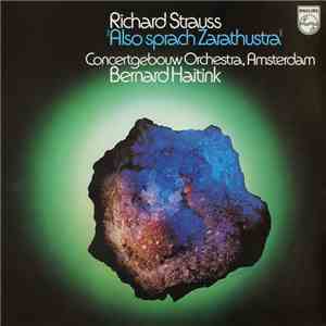 Richard Strauss - Concertgebouw Orchestra, Amsterdam, Bernard Haitink - Als ...