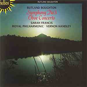 Rutland Boughton - Sarah Francis · Royal Philharmonic Orchestra · Vernon Ha ...
