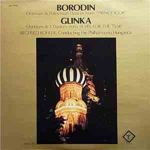 Siegfried Köhler , Philharmonia Hungarica - Borodin Overture & Polovtsian D ...