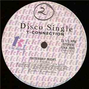 T-Connection - Saturday Night