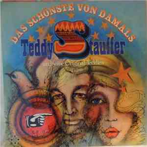 Teddy Stauffer Und Seine Original Teddies - Das Schönste Von Damals