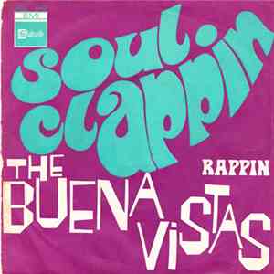 The Buena Vistas - Soul Clappin / Rappin
