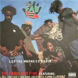 The Fabulous Five Featuring Heltah Skeltah And Originoo Gunn Clappaz - Blah ...
