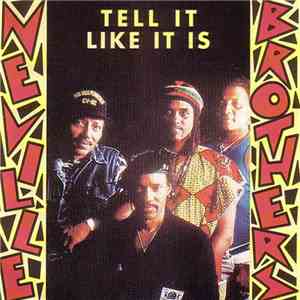 The Neville Brothers - Tell It Like It Is
