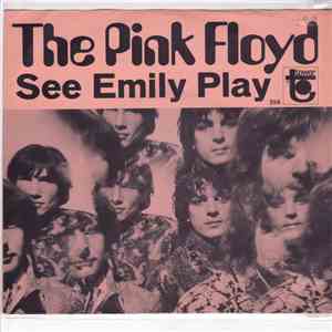 The Pink Floyd - See Emily Play