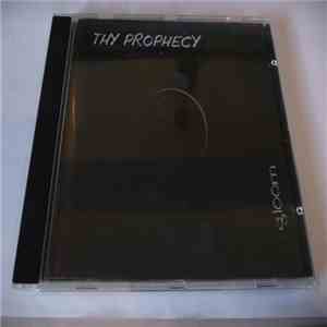 Thy Prophecy - Gloom