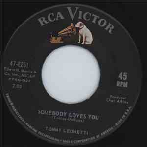 Tommy Leonetti - Somebody Loves You / Soul Dance
