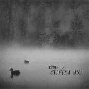 Various - Tribute To Staruha Mha