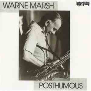 Warne Marsh - Posthumous
