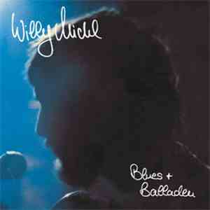 Willy Michl - Blues + Balladen