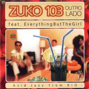 Zuco 103 - Outro Lado
