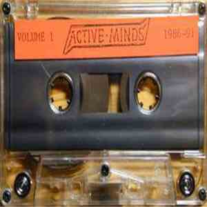 Active Minds  - Five Years Of Banging Our Heads Against A Brick Wall (1986- ...