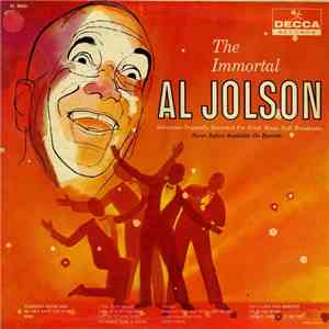 Al Jolson - The Immortal Al Jolson