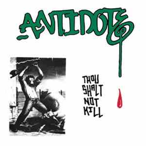Antidote  - Thou Shalt Not Kill