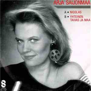 Arja Saijonmaa - Nicolas / Yhteinen Taivas Ja Maa