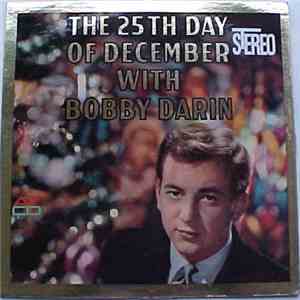 Bobby Darin - The 25th Day Of December With Bobby Darin