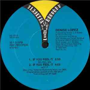 Denise Lopez - If You Feel It