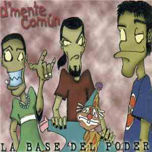 D'mente Común - La Base Del Poder