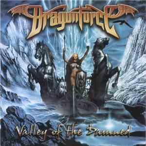 Dragonforce - Valley Of The Damned
