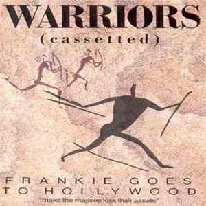 Frankie Goes To Hollywood - Warriors (Cassetted)