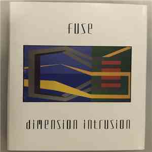 FUSE - Dimension Intrusion