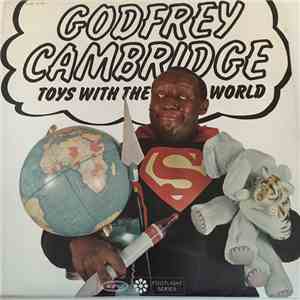 Godfrey Cambridge - Toys With The World