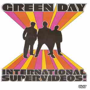 Green Day - International Supervideos!
