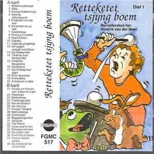 Hindrik Van Der Meer - Retteketet Tsjyng Boem Diel 1