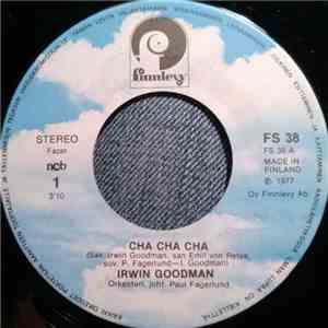 Irwin Goodman - Cha Cha Cha / Tää Elämä On Lyhyt