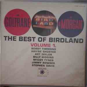 John Coltrane & Lee Morgan - The Best Of Birdland: Volume 1.
