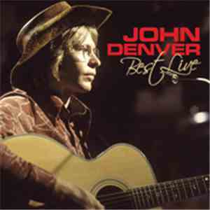 John Denver - Best Live