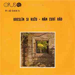 Karol Duchoň - Kreslím Si Ružu • Mám Ľudí Rád