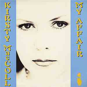 Kirsty MacColl - My Affair