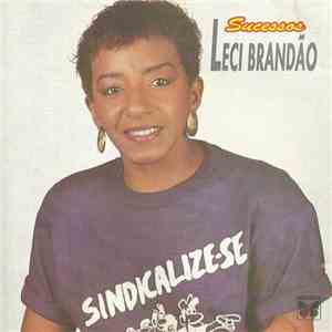 Leci Brandão - Sucessos (Os Grandes Sucessos De Leci Brandão)