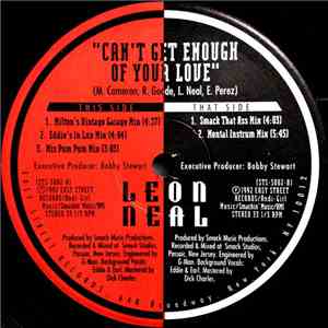 Leon Neal - Can't Get Enough Of Your Love
