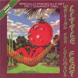 Little Feat - Waiting For Columbus