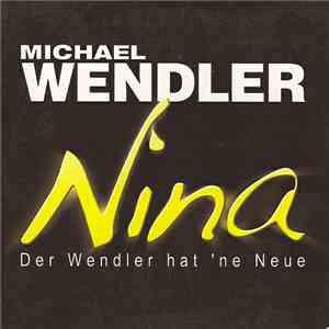 Michael Wendler - Nina