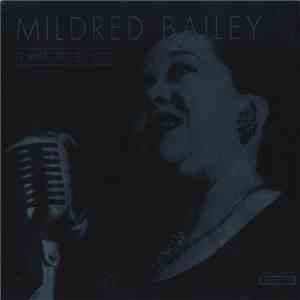 Mildred Bailey - It Had To Be You
