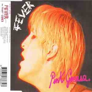 Pink Grease - Fever