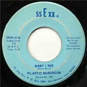 Plastic Mushroom - Baby I See / Whistle Stop Review