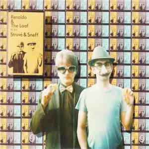 Renaldo & The Loaf - Play Struvé & Sneff (1979 Original) + Bali Hai 2012 - 1980